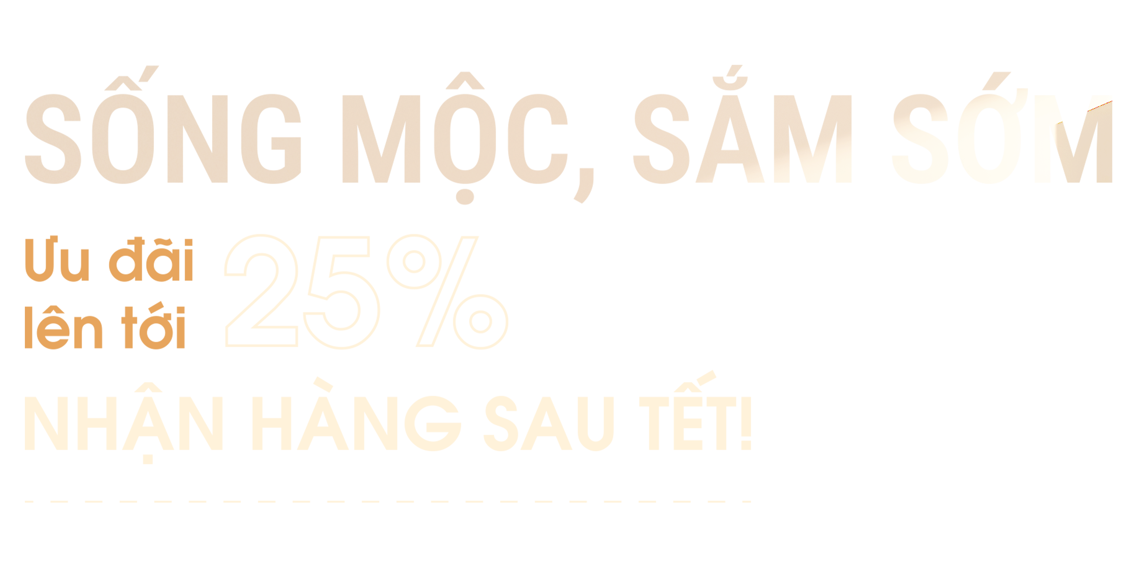 Sống mộc sắm sớm