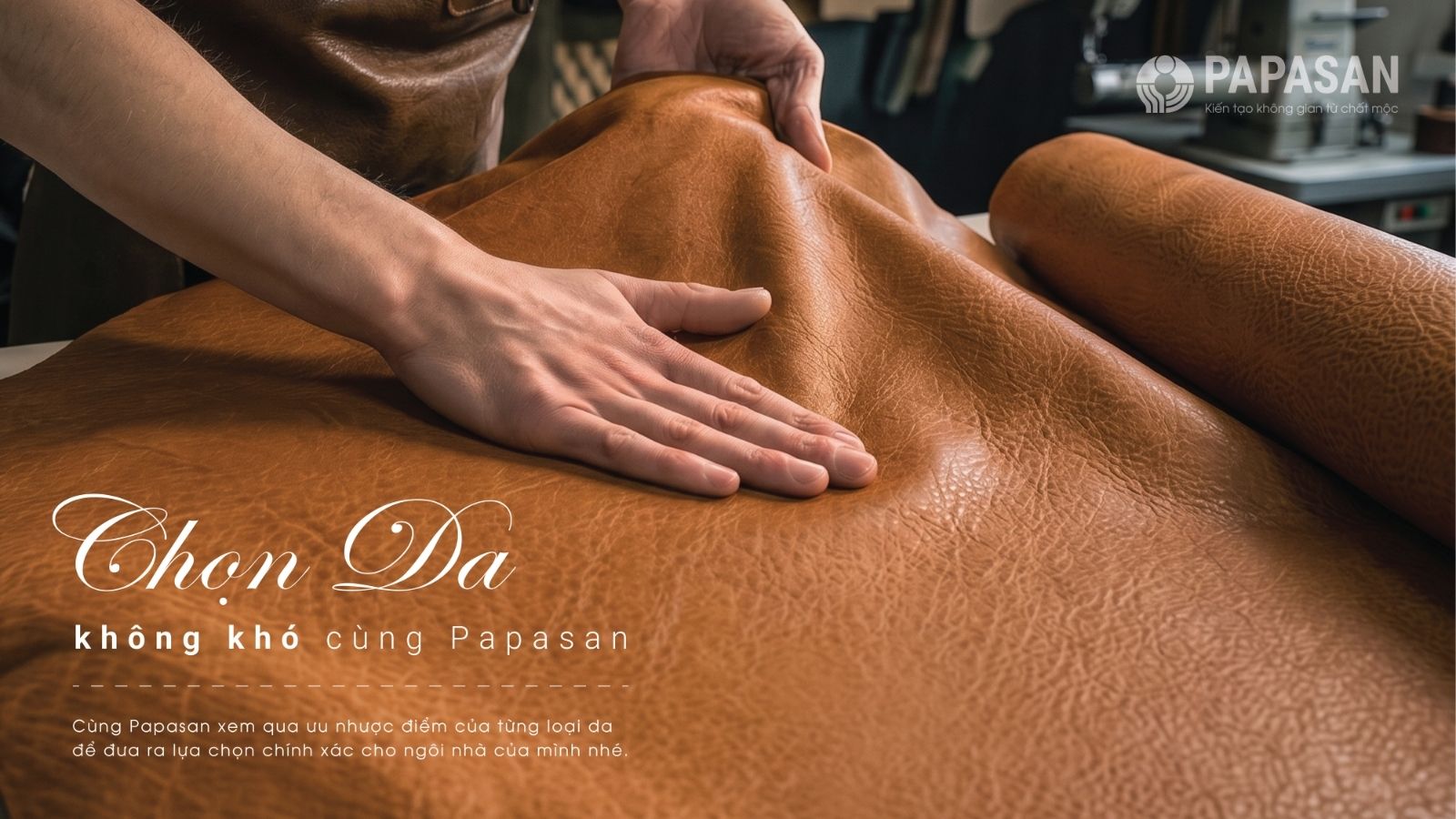 Phân biệt Da cùng PAPASAN